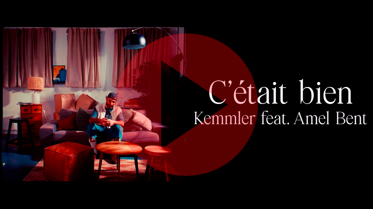 Regarder Kemmler Amel Bent C'était Bien